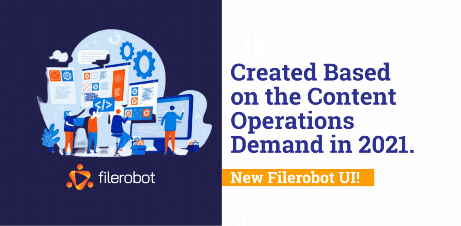Created Based on the Content Operations Demand in 2021.
Scaleflex is Proud to Present The New Filerobot Hub
