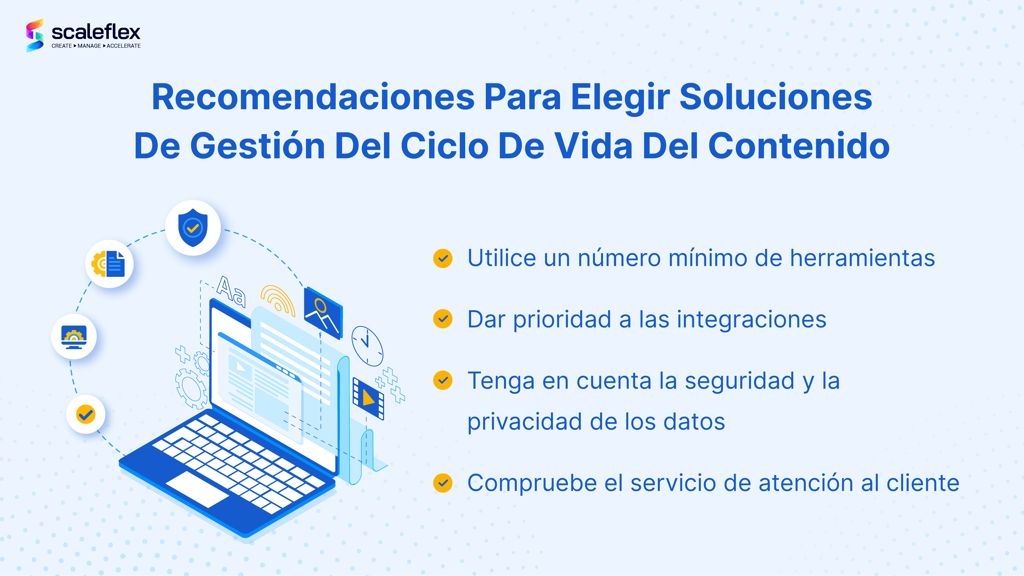 Consejos para elegir soluciones de gestión del ciclo de vida del contenido