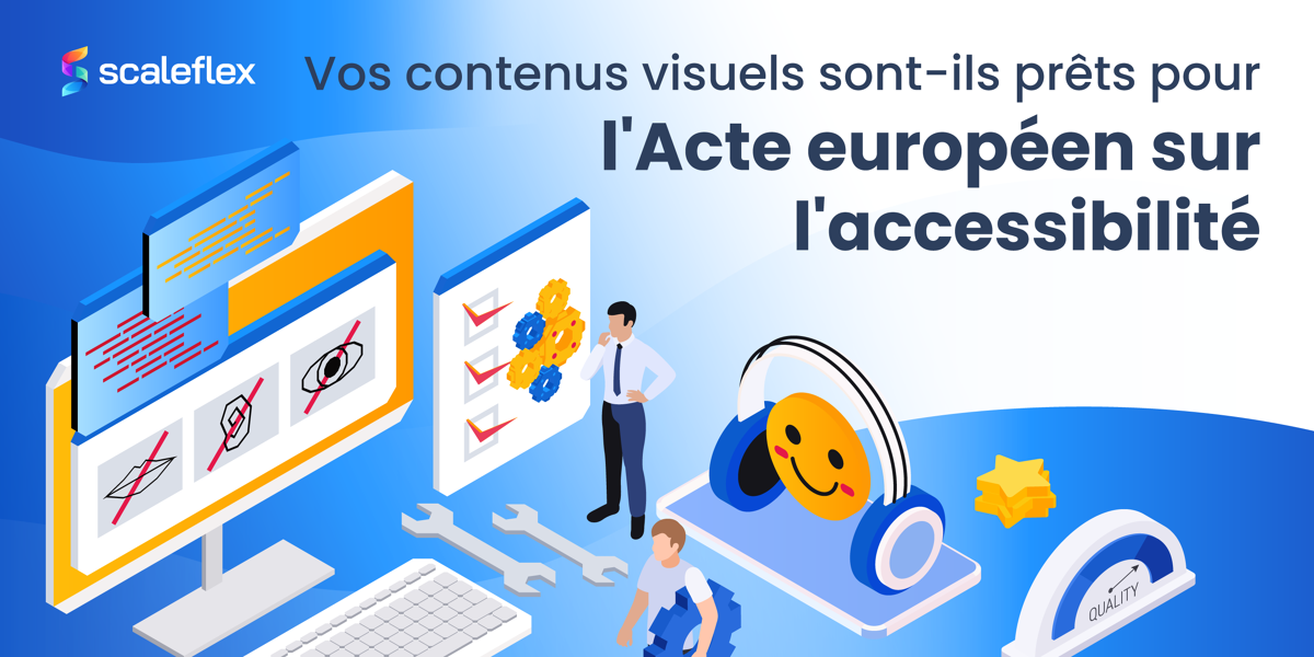 L'acte européen sur l'accessibilité : rendre le contenu web accessible